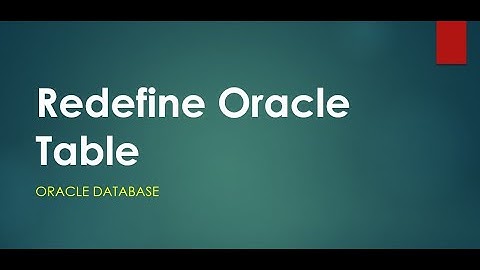 Table Redefinition