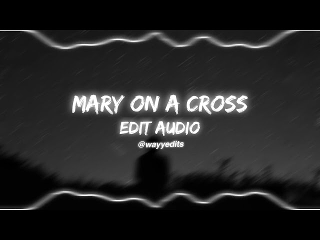 Mary On A Cross - Ghost [edit audio 🔥] #editaudio class=