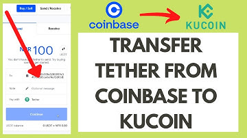How To Transfer Tether from Coinbase to Kucoin | 2021