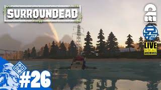 #26【新生ナイトメア】粉で踊りましょう。兄者が生き抜く「SURROUNDEAD」【2BRO.】