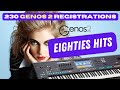 Play the best EIGHTIES SONGS on Yamaha GENOS 2 - 230 professional registrations 23 hits of the 80’s
