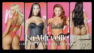 🤩🔥 La Merveille Lingerie Fashion Show 2024 | Miami Art Basel Week 2023