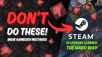 How NOT to Make a Game on STEAM