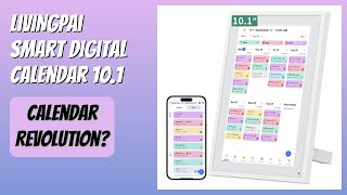 REVIEW (2026): LiviNGPAi Smart Digital Calendar 10.1. Features
