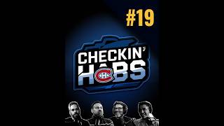 LIVE Checkin' Habs Episode #19 | Canadiens News & Analysis