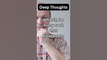 What if Socks Disappear to Do What? Deep Thoughts for Your Curiosity #imagination #humor #funny