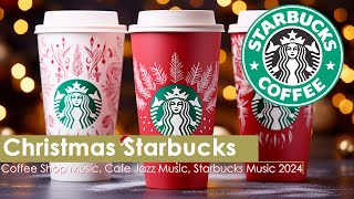 Relaxing Christmas Jazz Music?Christmas Musicwith Starbucks Coffee Jazz For Relax, Work, Study