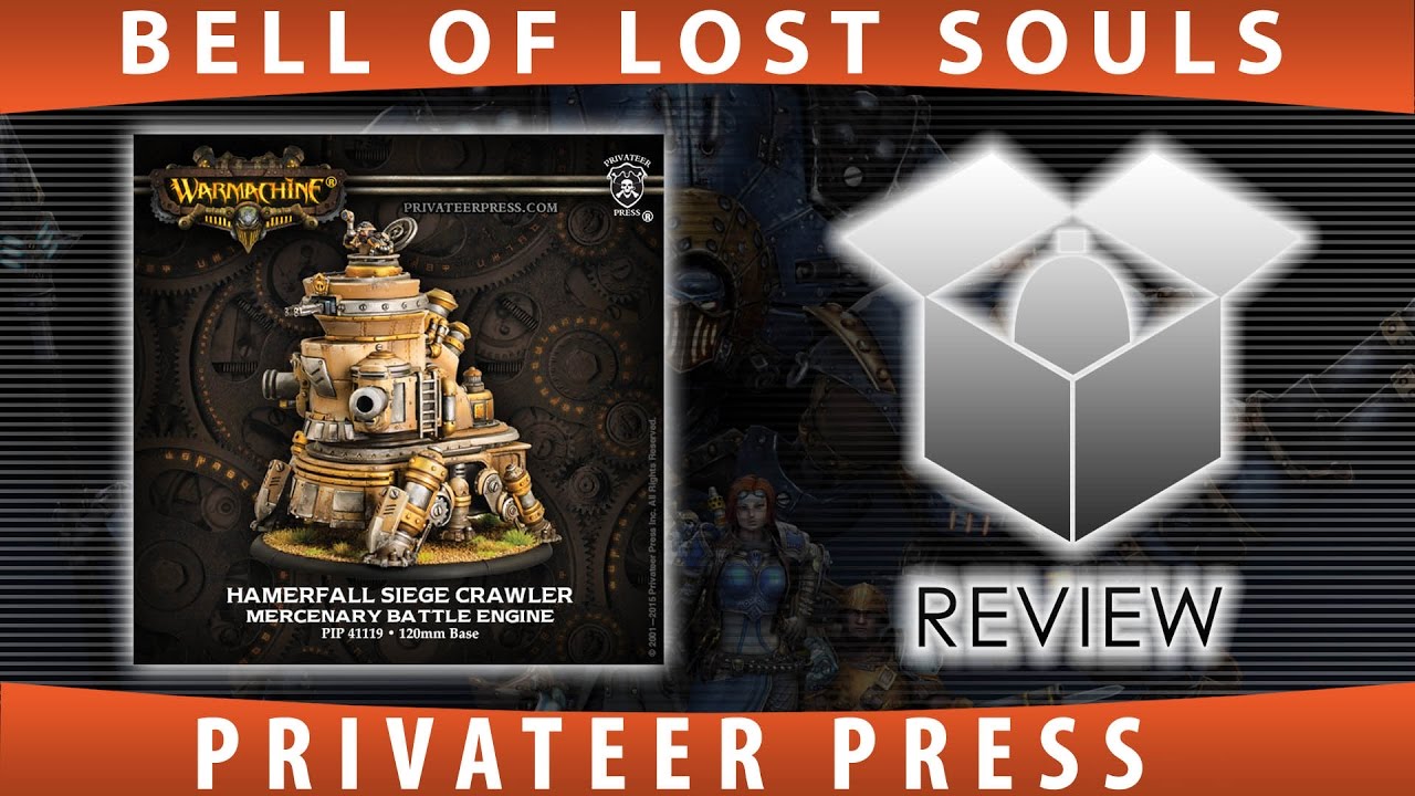 BoLS Unboxing Hammerfall Siege Crawler Privateer Press YouTube