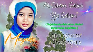 Al Islam Salim Ya Salam - Mayada Cahaya Rasul ( New Version Arransemen )