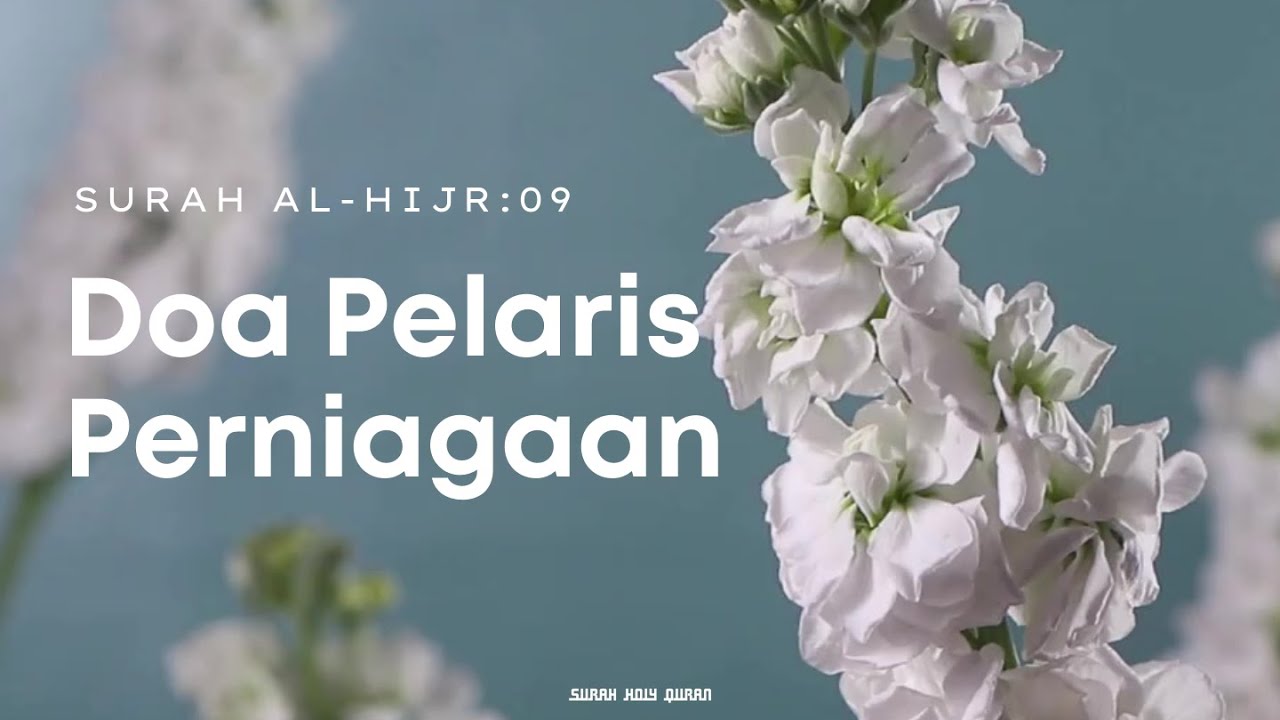 Surah Al-Hijr Ayat 9 – Pelaris Perniagaan | Business Success