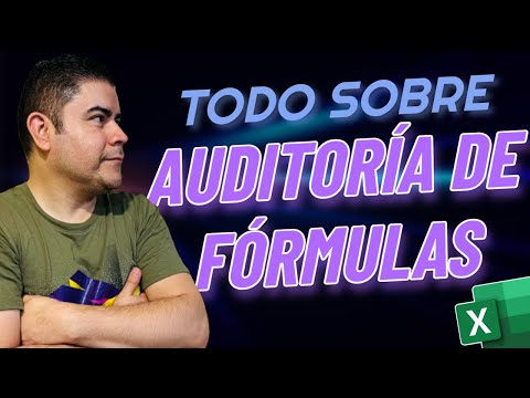 Todo sobre Auditoría de Fórmulas en Excel