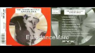 Miniatura de vídeo de "EURODANCE: Angelina - The Power Of Love (The Ultimate March Mix)"