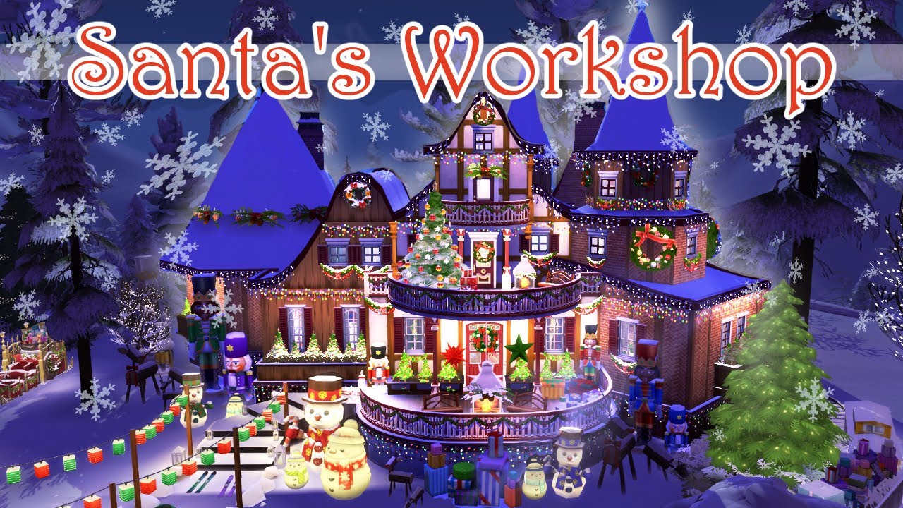 Santa's Sims 4 Christmas Series Part 2 🎅🎄 Speed Build No