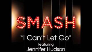 Smash - I Can't Let Go (DOWNLOAD MP3 + LYRICS) chords