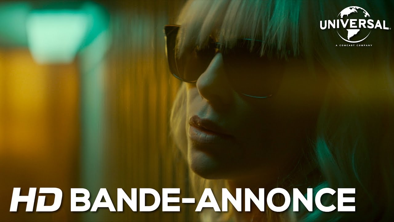 Atomic Blonde | Bande-Annonce 3 | VF (Universal Pictures) HD - YouTube