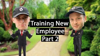 Training New Landscaping Employee (Part 2)