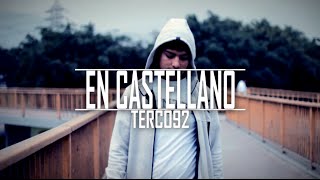 TERCO92 - EN CASTELLANO (SERIEDAD) ONE SHOT VIDEO