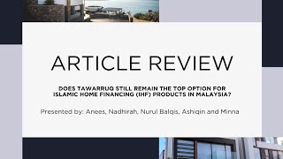 FINC1301 (2) ARTICLE REVIEW: Does Tawarruq Still Remain the Top Option for IHF Products in Malaysia