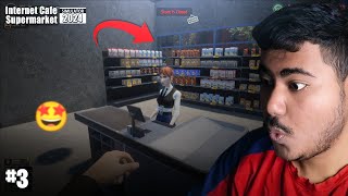 Upgrading My Supermarket | Internet Cafe & Supermarket Simulator | #4