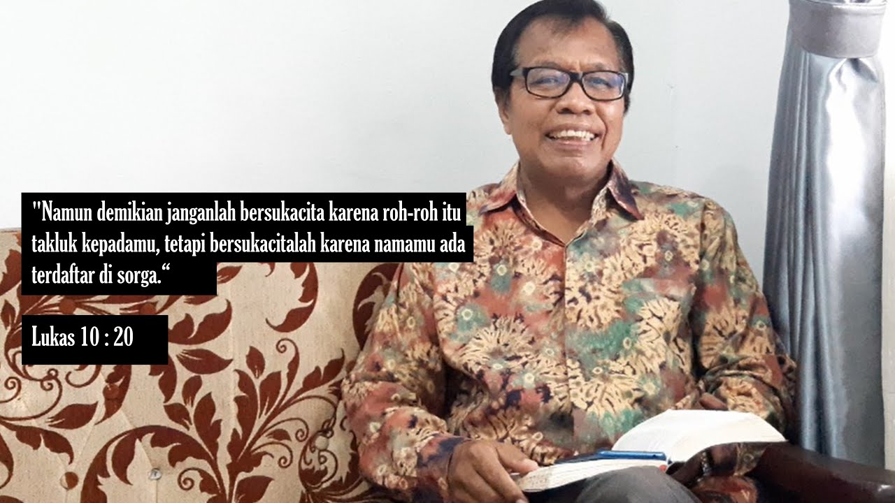 Renungan (Lukas 10 : 20)|Pdt Agus H.J. Sibarani, M.A |