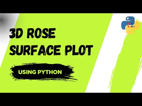 3D Rose Surface Plot using Python