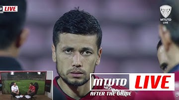 LIVE  :  รายการ​ MTUTD​ LIVE​AFTER THE GAME