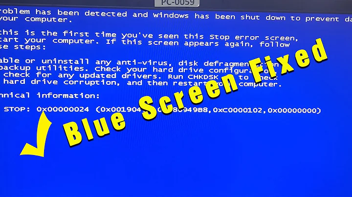 Blue screen 0x00000024 0xc000000f (fixed 100%)