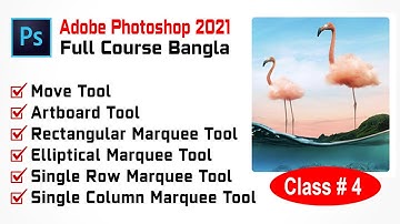 How to use Move Tool | Artboard tool | Rectangular Marquee tool - Elliptical Marquee tool - Class 4