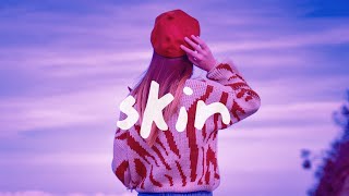Sabrina Carpenter - Skin (Lyrics)