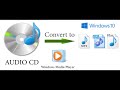 How to convert CD Audio Track (cda) to other formats such as MP3 and WAV with Windows Media Player