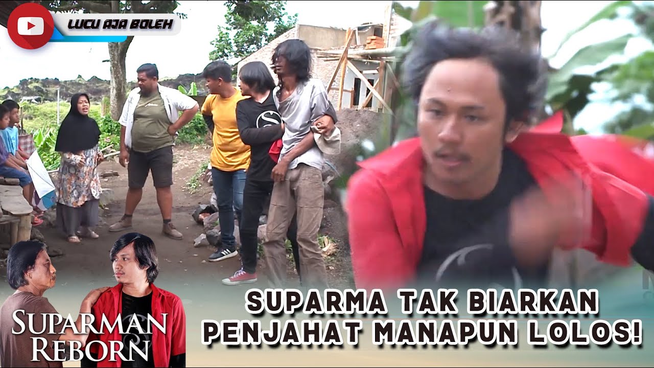 SUPARMA TAK BIARKANPENJAHAT MANAPUN LOLOS! TERMASUK TUKANG RONGSOK SEKALIPUN - SUPARMAN REBORN