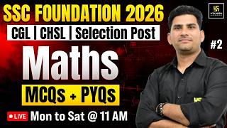 SSC Foundation Classes 2026 | Maths MCQs & PYQs #2 | Munfed Sir | SSC Utkarsh