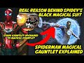 SpiderMan Magical Gauntlet Explained | Spiderman No Way Home