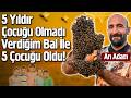 5 Yıldır Çocuğu Olmadı Verdiğim Bal İle 5 Çocuğu Oldu! - Arı Adam