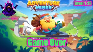 Miner Adventure Super Run Level 1-25 Game Over    #games #gaming #gameplay screenshot 3