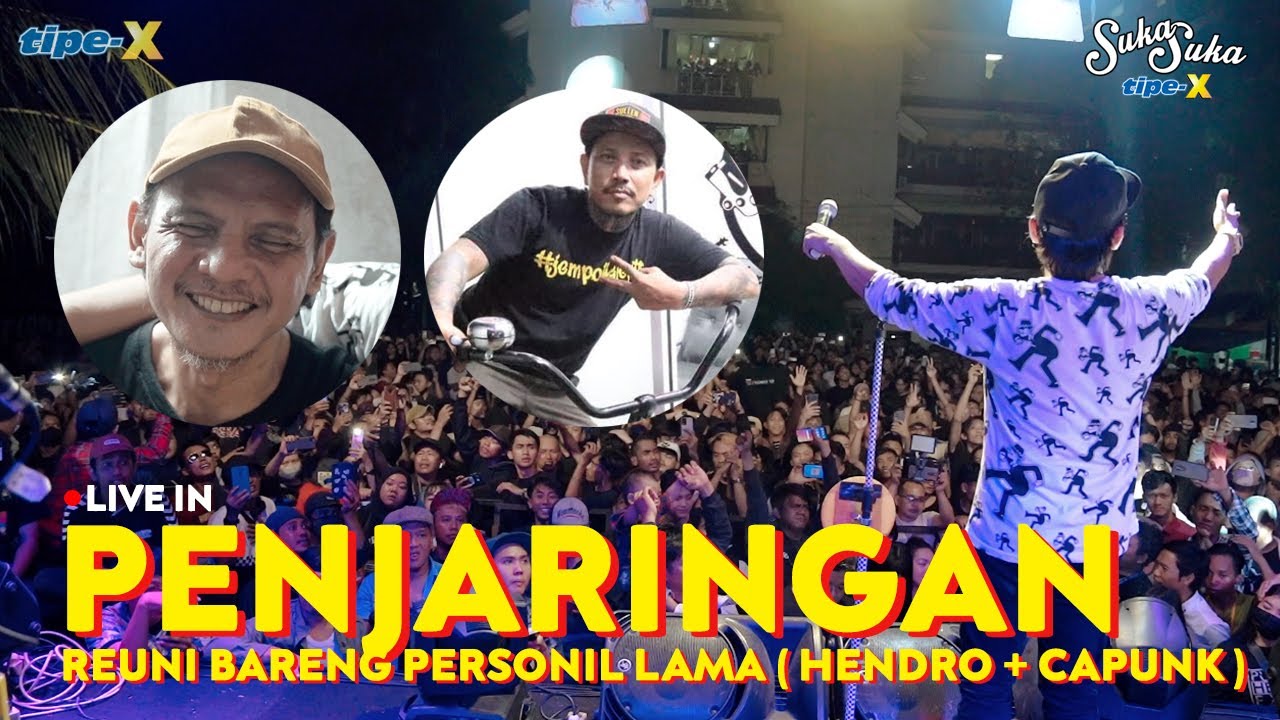 TIPE-X LIVE IN PENJARINGAN!! TIPE-X RETURNS TO THEIR ROOTS