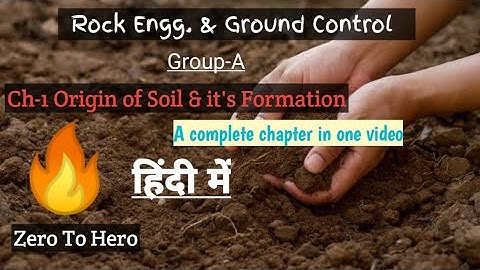 Origin of soil and it