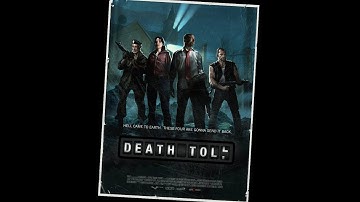 [Completed - Part 1/3] L4D2 Bots Play Campaigns - Death Toll