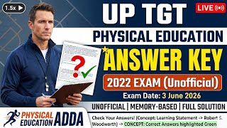   Up Tgt Physical Education Answer Key 2022 Exam  3 June 2026 Un Solution