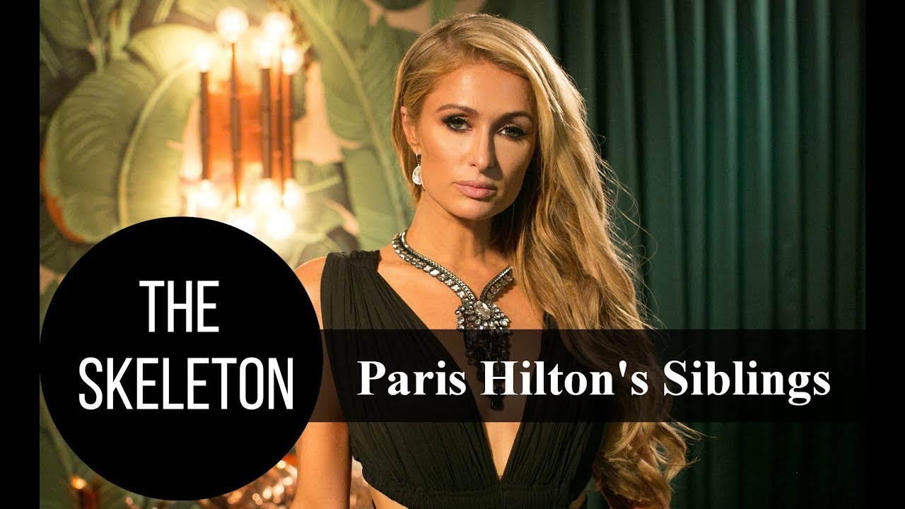 Paris Hilton's 3 Spoiled Siblings YouTube Paris Hilton's 3 Spoiled Siblings YouTube
