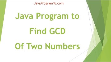 Find  the Greatest Common Divisor (GCD) of the two numbers by using recursion java