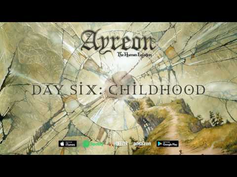 Ayreon - Day Six: Childhood (The Human Equation) 2004