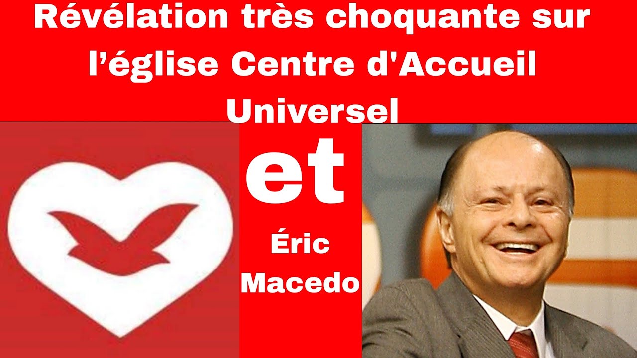 Revelation époustouflante sur l’église Centre d’accueil Universelle