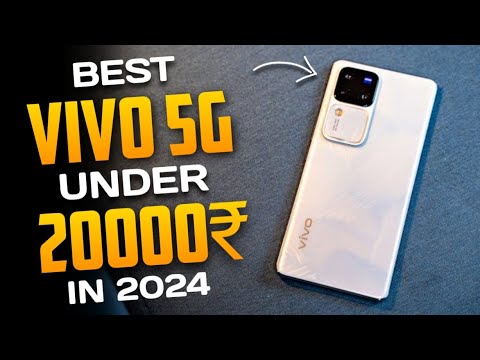 Top 5 Best Vivo Phone Under 20000 In 2024 India⚡Best 5G Smartphone ...