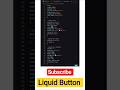 Liquid Button Animation using Pure CSS #css#html#animation #chess#learnsports