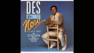 Des O'Connor ‎– Now 1984