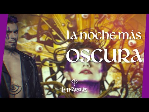 LETHARGUS 🌒 La Noche Más Oscura [Eclectia] - VIDEO OFICIAL - Spanish Metal