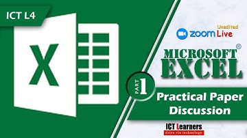 NVQ Level 4 in ICT | Microsoft Excel - Practical Paper Discussion | Zoom (Unedited) - Part 1
