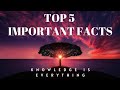 Top 5 Important facts//#shorts