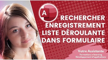 Rechercher un enregistrement avec une liste déroulante dans un formulaire Access